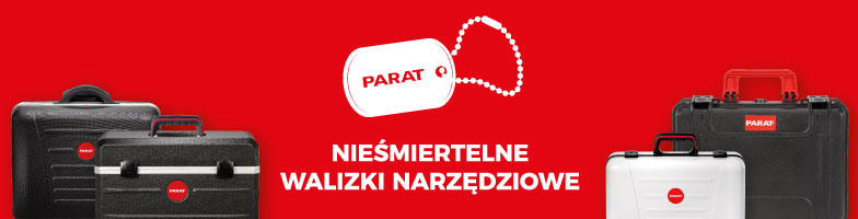 Parat - nieśmiertelne walizki narzędziowe